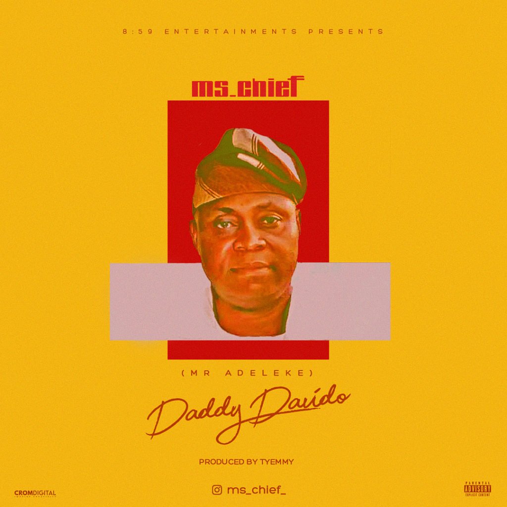 "Daddy Davido (Mr Adeleke)" by Ms. Chief