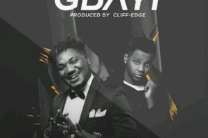 'Gbayi' by CDQ ft. Kiss Daniel