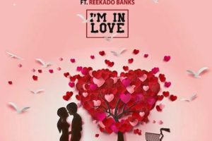 I’m In Love by DJ Big N ft. Reekado Banks