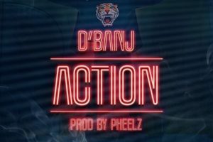 Action by D'banj