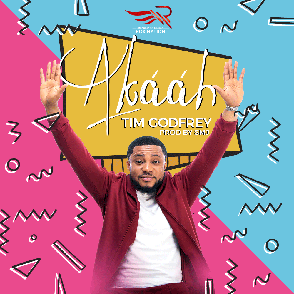 'Akaah' by Tim Godfrey