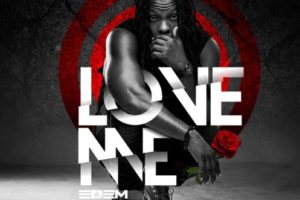 'Love Me' by Edem