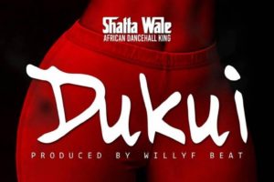 Shatta Wale latest song titled 'Dukui'.