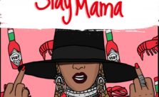 'Slay Mama' by Dammy Krane ft. Small Doctor