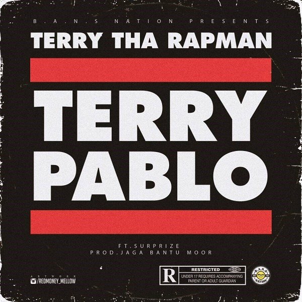 Terry Pablo by Terry Tha Rapman ft. Surprize