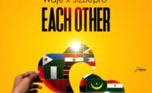 Each Other by Waje X Sizzle Pro