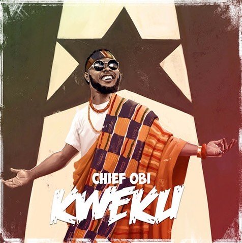 Kweku by Chief Obi
