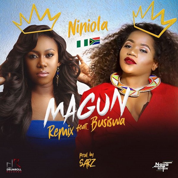 Magun (Remix) by Niniola ft. Busiswa