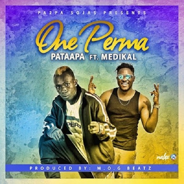 One Perma by Patapaa ft. Medikal