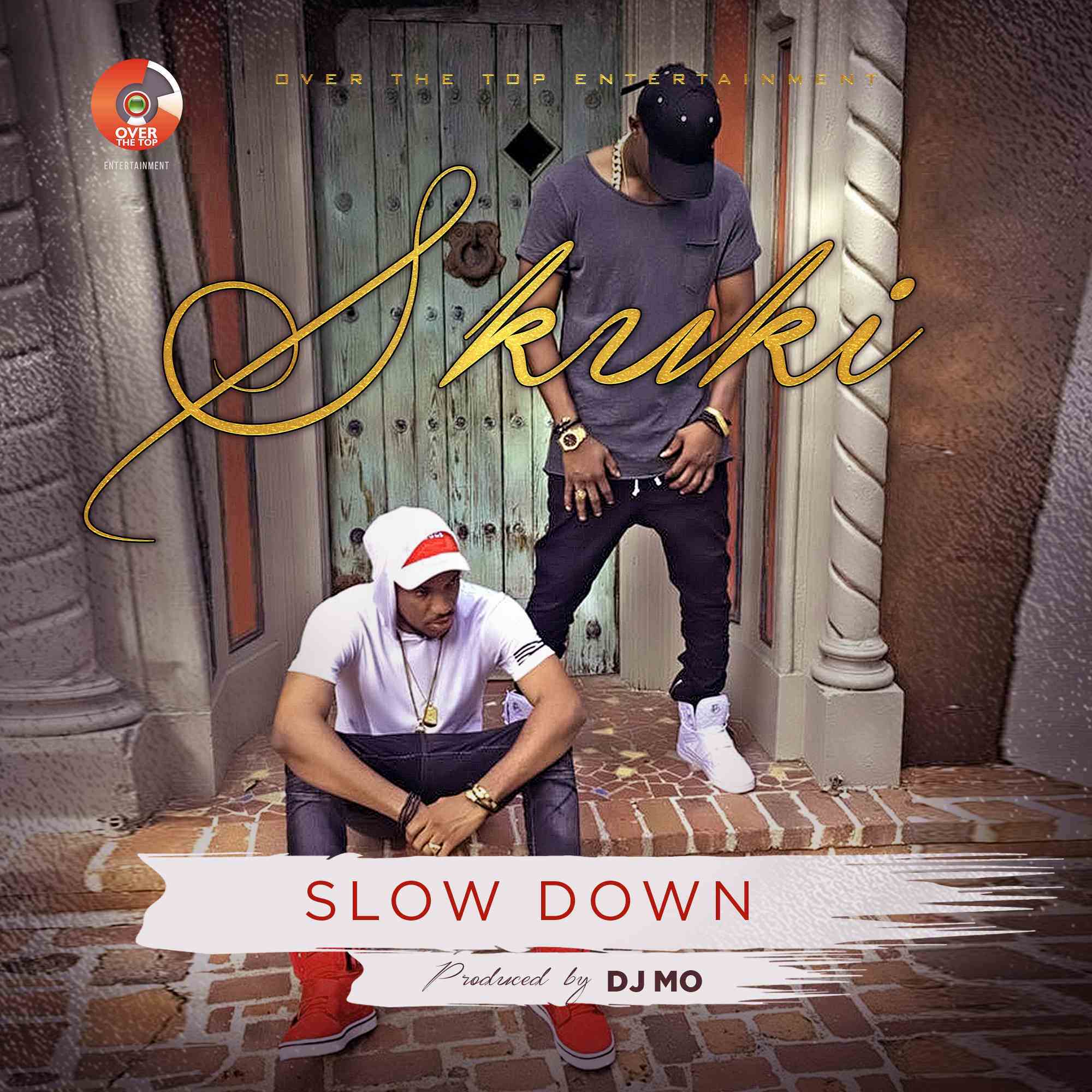 Slow Down by Skuki