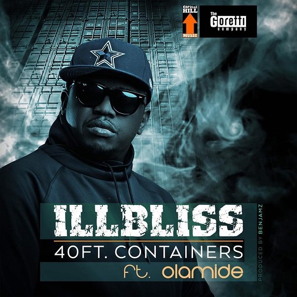40 Feet Container by iLLbliss ft. Olamide