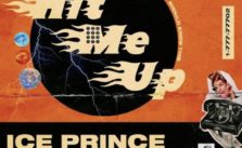 Hit Me Up by Ice Prince ft. PatrickXXLee & Straffitti