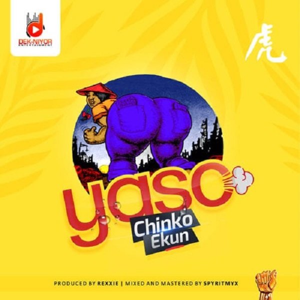 Yaso by Chinko Ekun