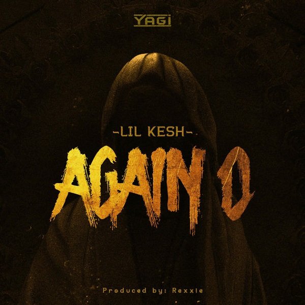 Again O by Lil Kesh