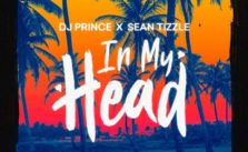 In My Head by DJ Prince ft. Sean Tizzle