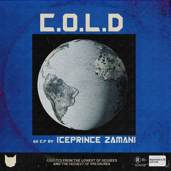 Las Gidi No.1 Chic by Ice Prince | ‘C.O.L.D’ EP Out Now!
