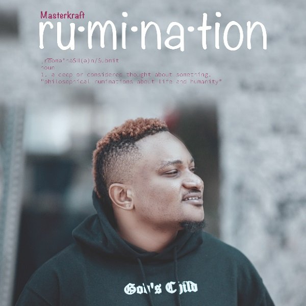 Rumination EP by Masterkraft